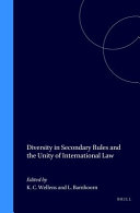 Diversity in Secondary Rules and the Unity of International Law