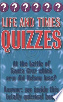 Life and Times Quizzes