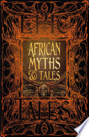 African Myths   Tales Book