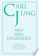 Carl Jung and Soul Psychology Book