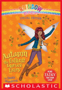 Autumn the Falling Leaves Fairy (Rainbow Magic Special Edition)