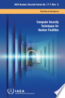 Computer Security Techniques for Nuclear Facilities Book