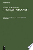 The Nazi Holocaust. Part 8: Bystanders to the Holocaust