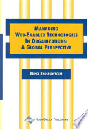 Managing Web Enabled Technologies in Organizations  A Global Perspective