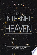 The Internet of Heaven