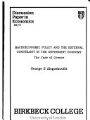 Macroeconomic Policy And The External Constraint In The Dependent Economy