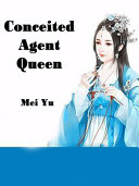 Conceited Agent Queen [Pdf/ePub] eBook