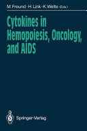 Cytokines in Hemopoiesis  Oncology  and AIDS
