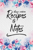 Blank Cookbook Recipes   Notes Book