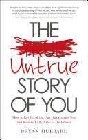 The Untrue Story of You