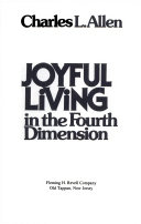 Joyful Living in the Fourth Dimension