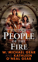 People of the Fire Book Kathleen O'Neal Gear,W. Michael Gear
