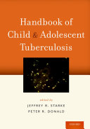 Handbook of Child and Adolescent Tuberculosis Pdf/ePub eBook