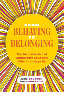 From Behaving to Belonging