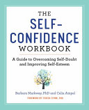 The Self Confidence Workbook
