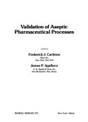 Validation of Aseptic Pharmaceutical Processes