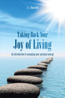 Taking Back Your Joy of Living