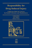 Responsibility for Drug-induced Injury