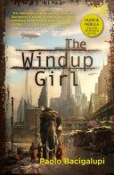 The Windup Girl Book