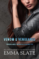 Venom & Vengeance