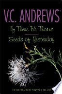 If There Be Thorns Seeds of Yesterday Book