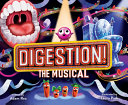 link to Digestion! the musical in the TCC library catalog
