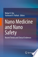 Nano Medicine and Nano Safety
