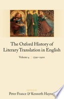 The Oxford History of Literary Translation in English: PDF Book By Peter France,Kenneth Haynes