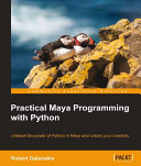 Practical Maya Programming with Python [Pdf/ePub] eBook
