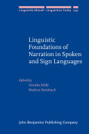 Linguistic Foundations of Narration in Spoken and Sign Languages