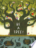 Be a Tree  Book