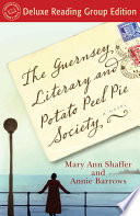 The Guernsey Literary and Potato Peel Pie Society (Random House Reader's Circle Deluxe Reading Group Edition) image