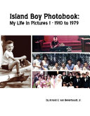 Island Boy Photobook  My Life in Pictures 1