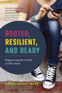 Read Pdf Rooted, Resilient, and Ready