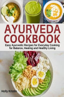 Ayurveda Cookbook Book