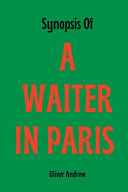 Synopsis Of a Waiter in Paris