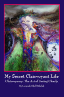 My Secret Clairvoyant Life [Pdf/ePub] eBook