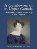 A Gentlewoman in Upper Canada