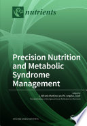 Precision Nutrition and Metabolic Syndrome Management Book
