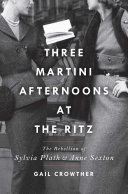 Three Martini Afternoons at the Ritz
