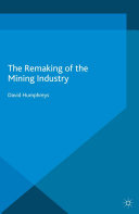 The Remaking of the Mining Industry Pdf/ePub eBook
