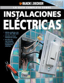 La Guia Completa sobre Instalaciones Electricas
