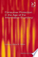 Consumer Protection in the Age of the  information Economy 