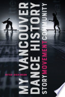 My Vancouver Dance History