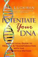 Potentiate Your DNA