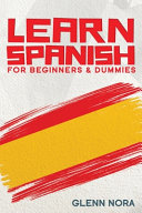 Learn Spanish for Beginners & Dummies
