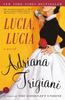 Lucia, Lucia Book Adriana Trigiani