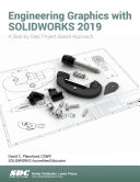 Engineering Graphics with SOLIDWORKS 2019