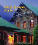 Bark House Style