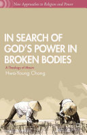 In Search of God’s Power in Broken Bodies Pdf/ePub eBook